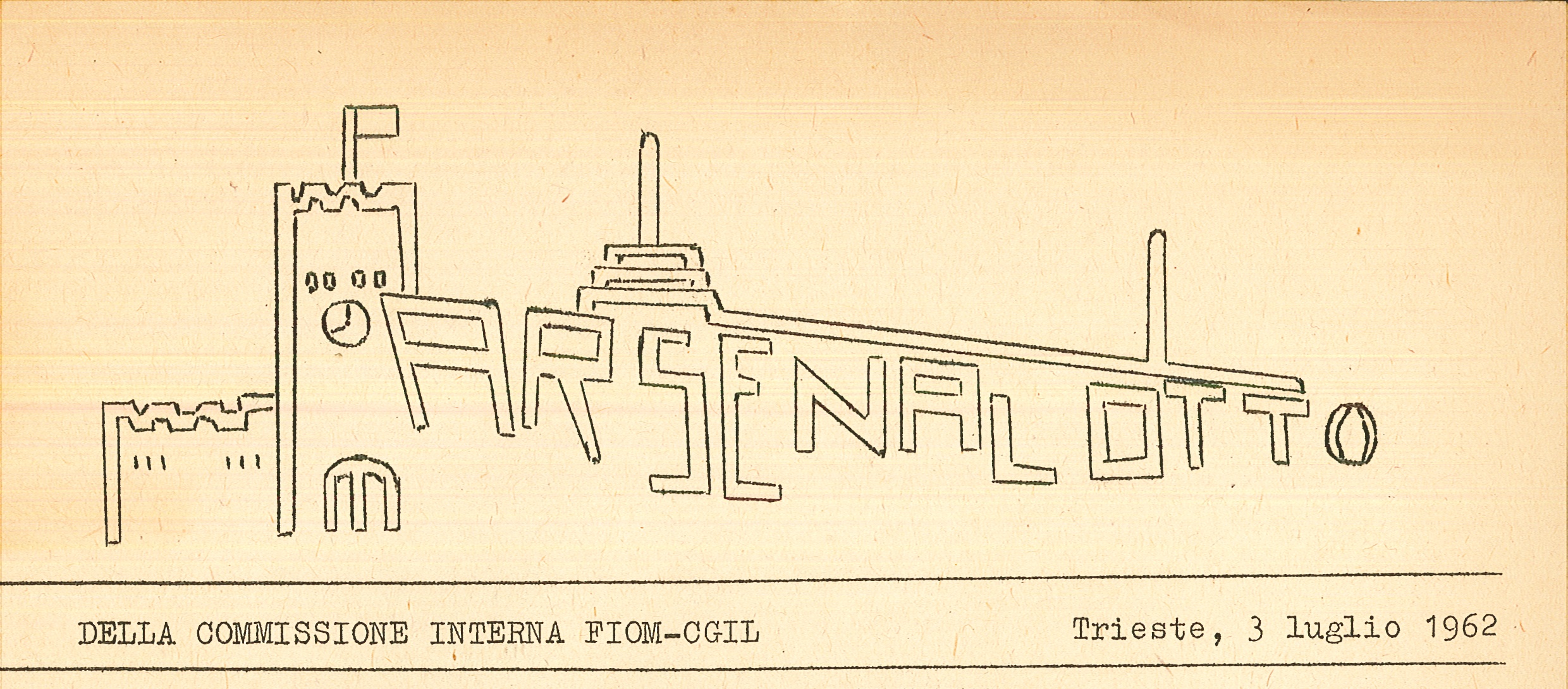 Ciclostilato, 1962. (Istituto Livio Saranz, Archivio Fiom Cgil presso Arsenale Triestino San Marco, serie T, b. 12)
